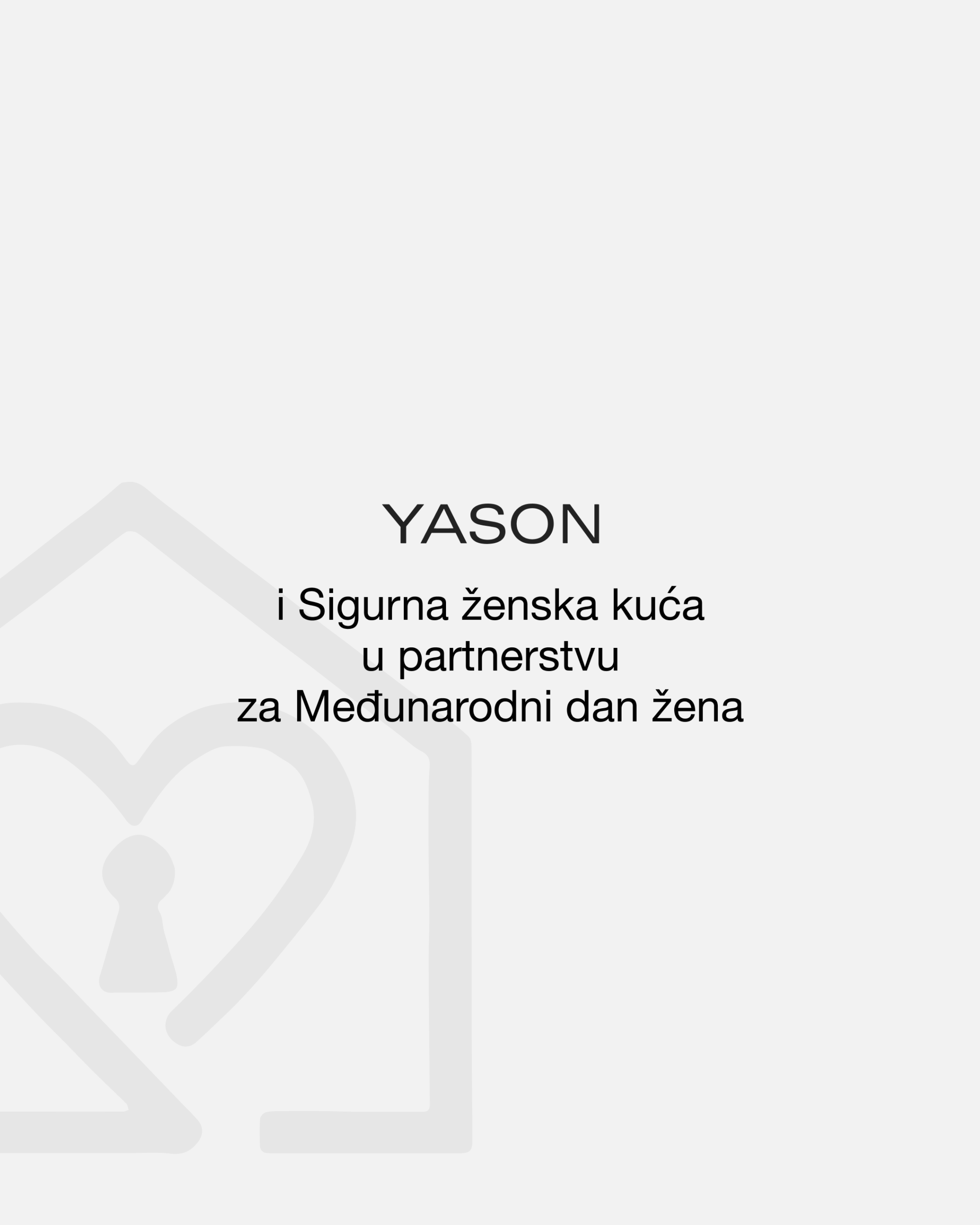 Yason i Sigurna ženska kuća